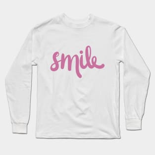 I'm Wearing the Smile You Gave Me T-Shirt Long Sleeve T-Shirt